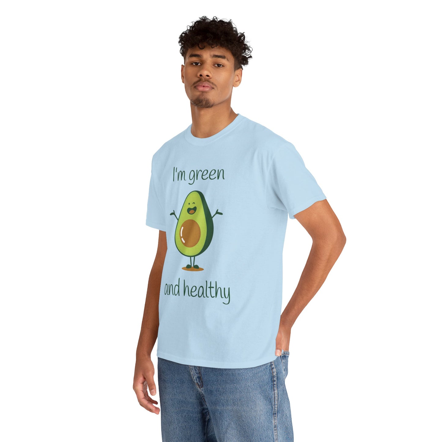 I'm green and healty