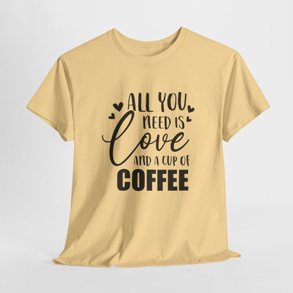 All You Need Is Love And A Cup Of Coffee!