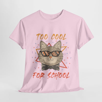 Too Cool For School