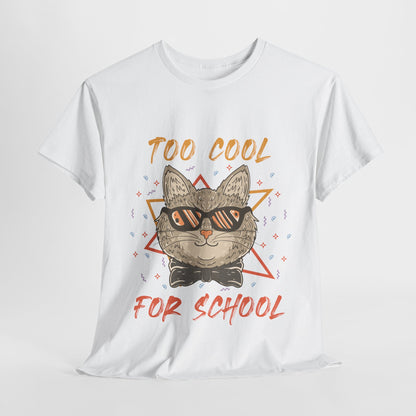 Too Cool For School