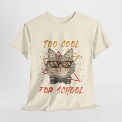 Too Cool For School